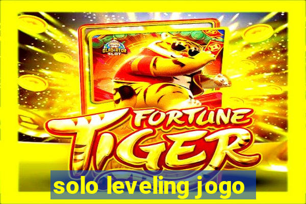 solo leveling jogo